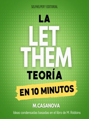 cover image of La Teoría Let Them--En 10 Minutos
